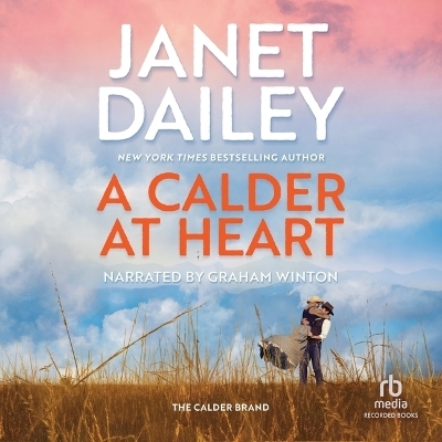 A Calder at Heart - Janet Dailey