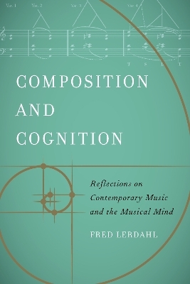 Composition and Cognition - Fred Lerdahl