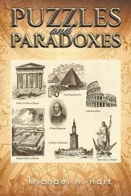 Puzzles and Paradoxes - Michael H Hart