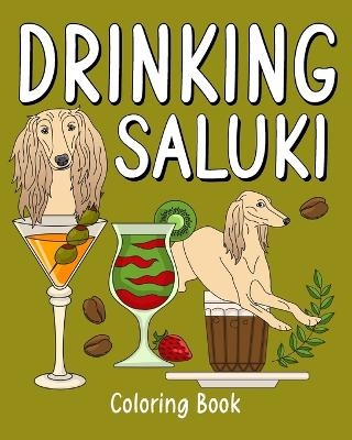 Drinking Saluki Coloring Book -  Paperland