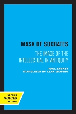 The Mask of Socrates - Paul Zanker