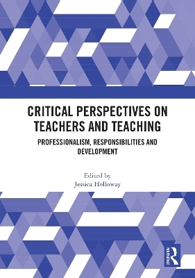 Critical Perspectives on Teachers and Teaching - 