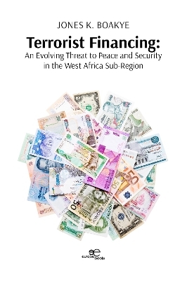 TERRORIST FINANCING - Jones K. Boakye