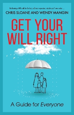 Get Your Will Right - Chris Sloane