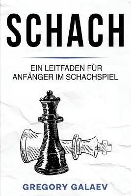 Schach - Gregory Galaev