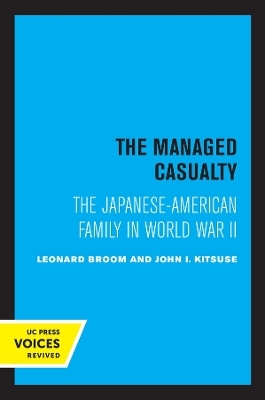 The Managed Casualty - Leonard Broom, John I. Kitsuse