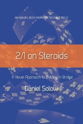 2/1 On Steroids - Daniel Solow