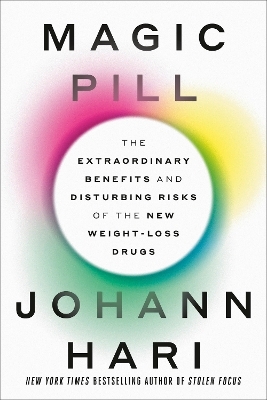 Magic Pill - Johann Hari