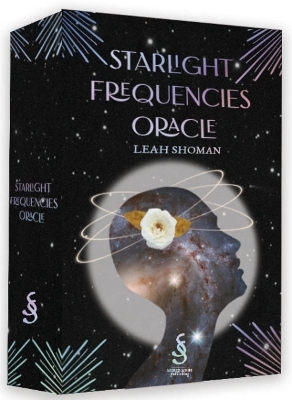 Starlight Frequencies Oracle - Leah Shoman