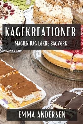 Kagekreationer - Emma Andersen