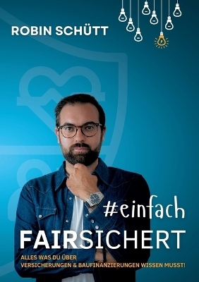 #einfachversichert - Robin Schütt