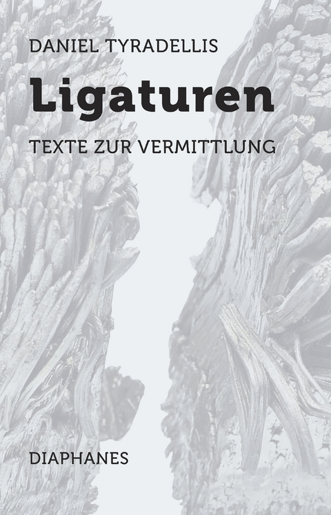 Ligaturen - Daniel Tyradellis