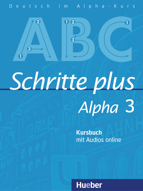 Schritte plus Alpha 3 - Anja Böttinger