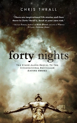 Forty Nights - Chris Thrall