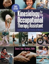 Kinesiology for the Occupational Therapy Assistant - Sain, Susan; Roller, Carolyn