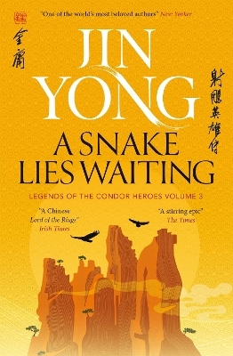 A Snake Lies Waiting - Jin Yong