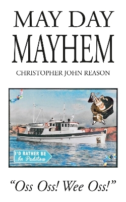 May Day Mayhem - Christopher Reason