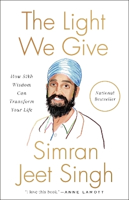 The Light We Give - Simran Jeet Singh