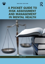 A Pocket Guide to Risk Assessment and Management in Mental Health - Hart, Chris