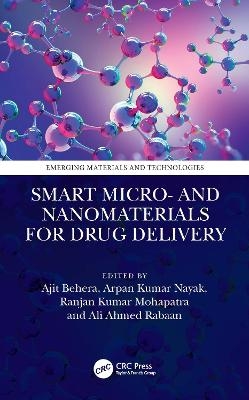 Smart Micro- and Nanomaterials for Drug Delivery - 