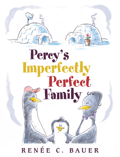 Percy'S Imperfectly Perfect Family -  Renee C. Bauer