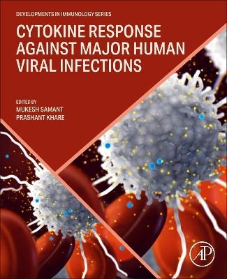 Cytokine Response Against Major Human Viral Infections - 