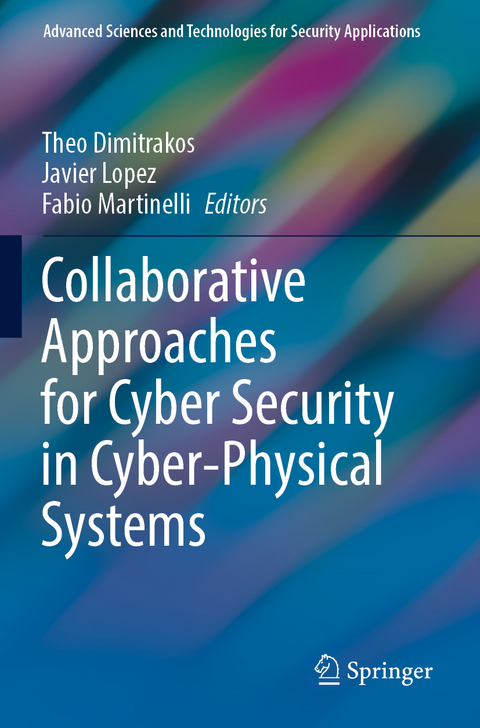 Collaborative Approaches for Cyber Security in Cyber-Physical Systems - 