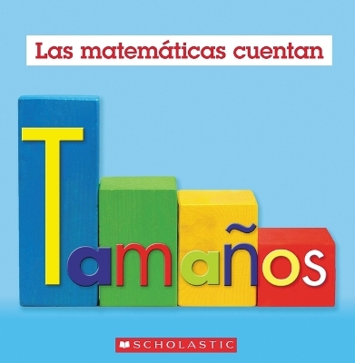 Tamaños (Las Matemáticas Cuentan) - Henry Pluckrose