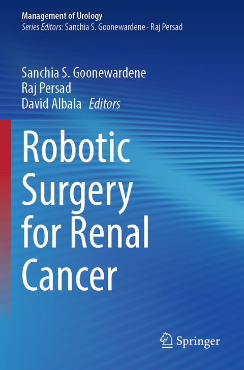 Robotic Surgery for Renal Cancer - 