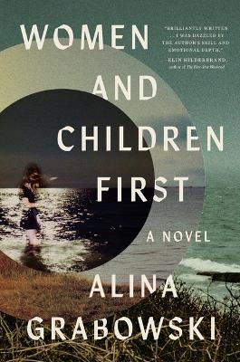 Women and Children First - Alina Grabowski