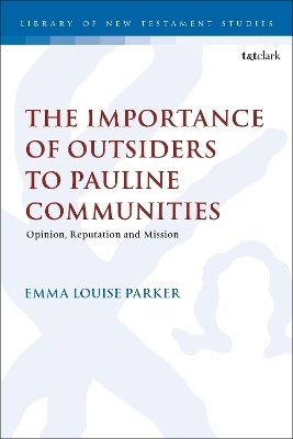 The Importance of Outsiders to Pauline Communities - Revd Dr Emma Louise Parker