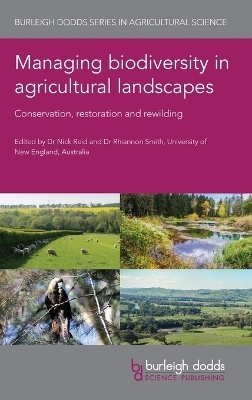 Managing Biodiversity in Agricultural Landscapes - 