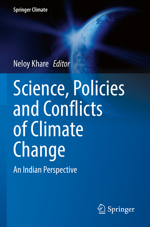 Science, Policies and Conflicts of Climate Change - 