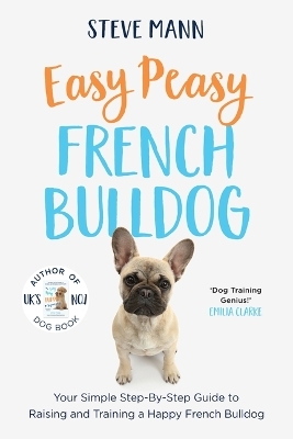 Easy Peasy French Bulldog - Steve Mann