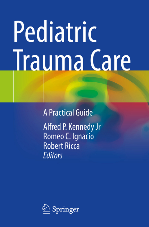 Pediatric Trauma Care - 