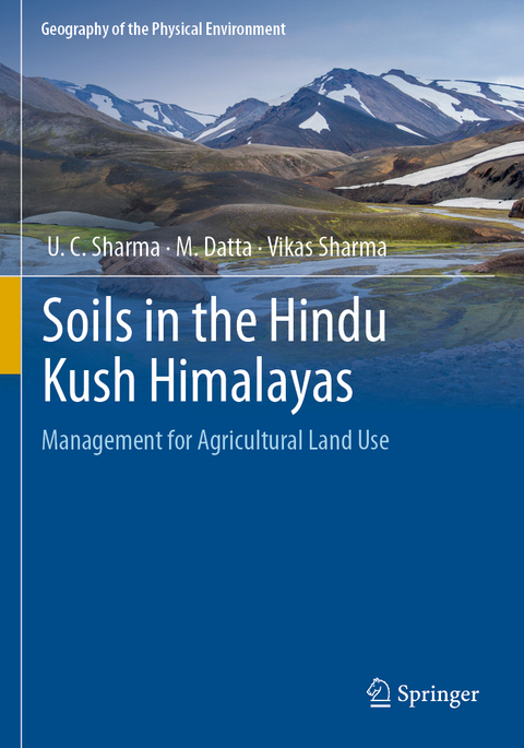 Soils in the Hindu Kush Himalayas - U. C. Sharma, M. Datta, Vikas Sharma