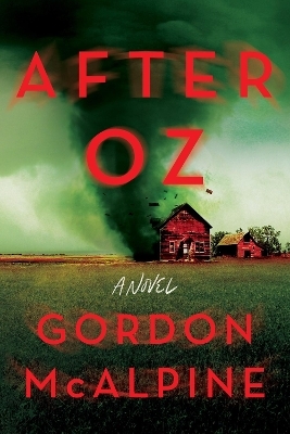 After Oz - Gordon McAlpine