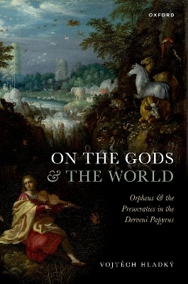 On the Gods and the World - Vojtěch Hladký