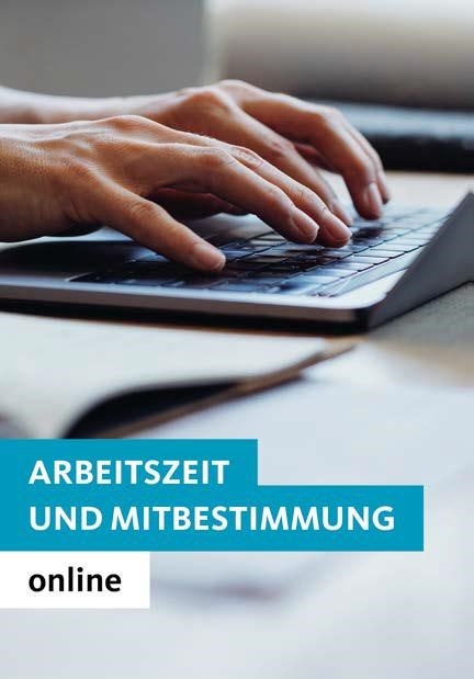 Arbeitszeit und Mitbestimmung online