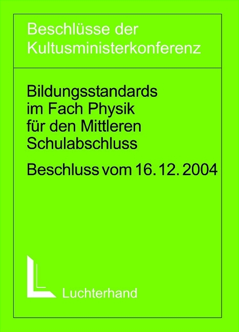 Bildungsstandards im Fach Physik für den Mittleren Schulabschluss