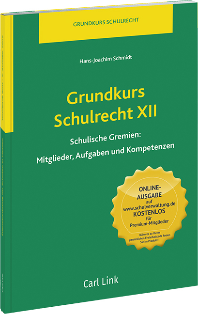 Grundkurs Schulrecht XII