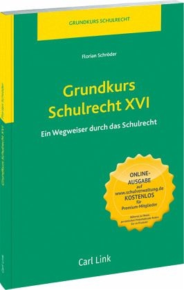 Grundkurs Schulrecht XVI