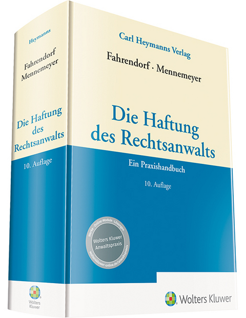 Die Haftung des Rechtsanwalts