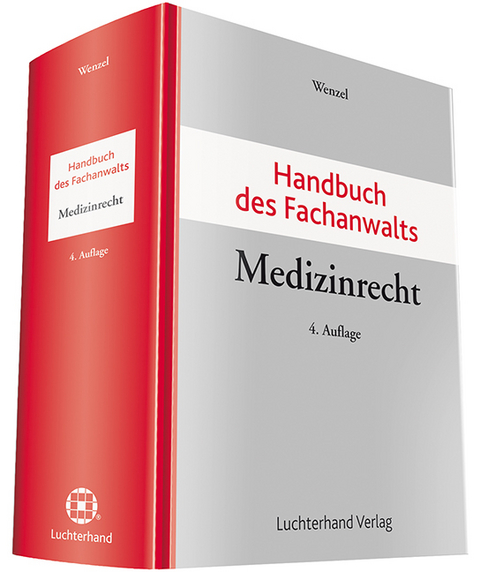 Handbuch des Fachanwalts Medizinrecht