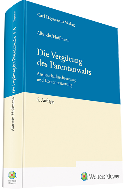 Die Vergütung des Patentanwalts