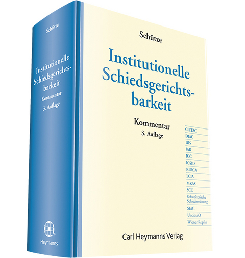 Institutionelle Schiedsgerichtsbarkeit