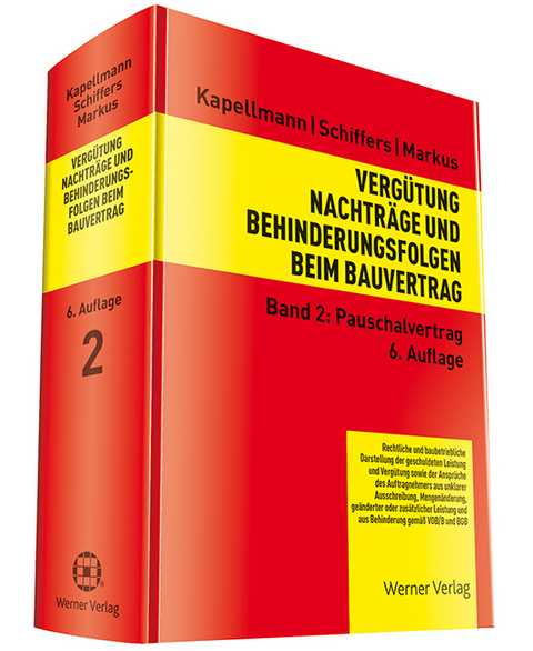 Vergütung, Nachträge und Behinderungsfolgen beim Bauvertrag, Band 2