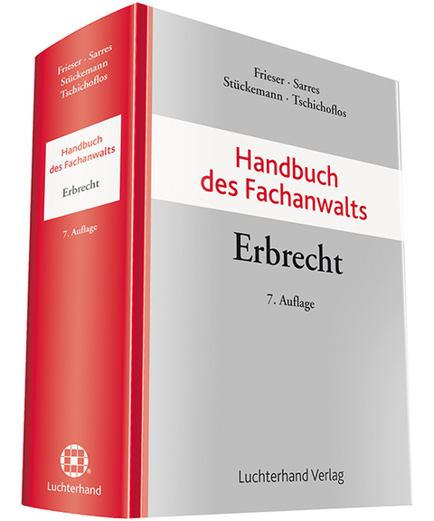 Handbuch des Fachanwalts Erbrecht