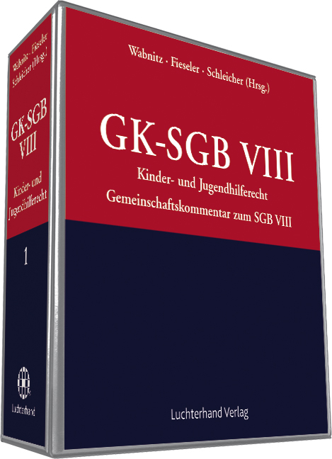 Gemeinschaftskommentar zum Kinder- und Jugendhilferecht (GK-SGB VIII)