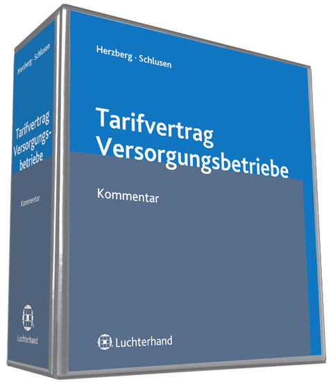 Tarifvertrag Versorgungsbetriebe - Kommentar